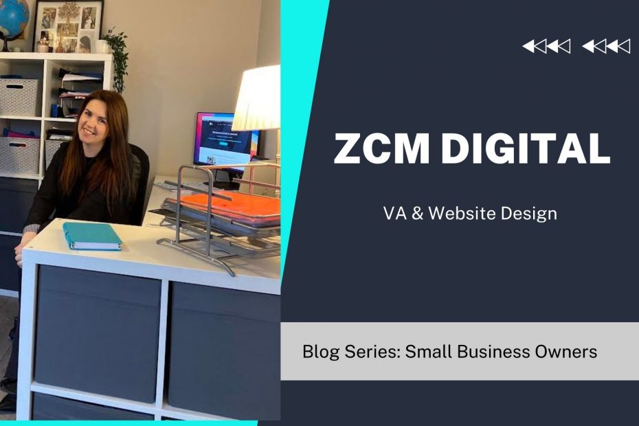 Blog Series Small Business Owners ZCM Digital